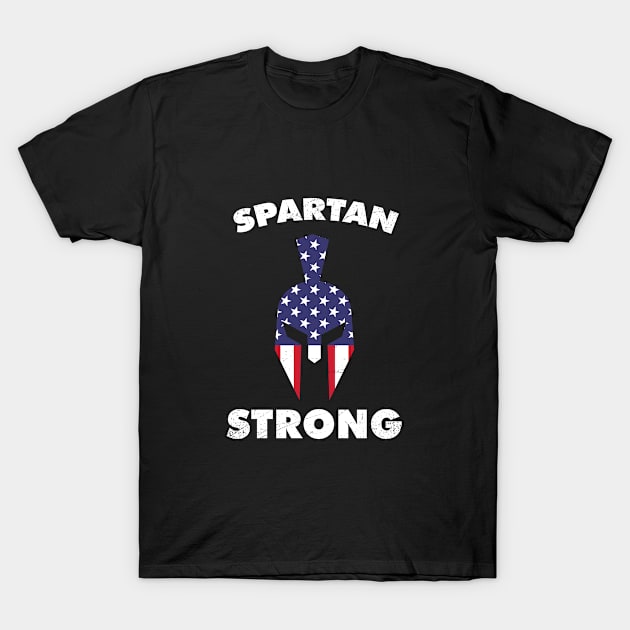 Spartan Strong T-Shirt by Dadi Djims